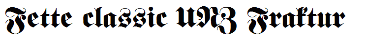 Fette classic UNZ Fraktur