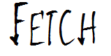 Fetch