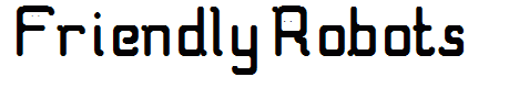 Friendly Robots