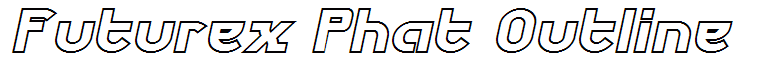 Futurex Phat Outline