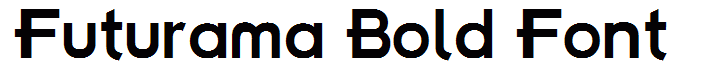 Futurama Bold Font