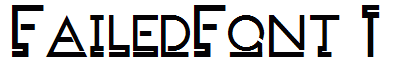 FailedFont 1