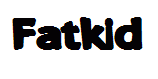 Fatkid