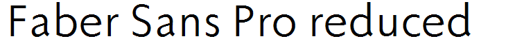 Faber Sans Pro reduced