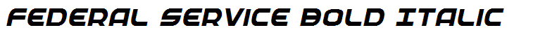Federal Service Bold Italic