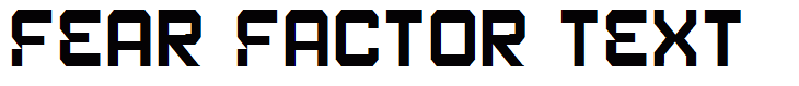 Fear Factor Text