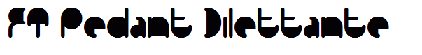 FT Pedant Dilettante