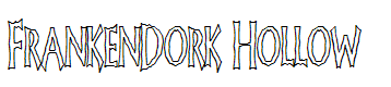 FrankenDork Hollow