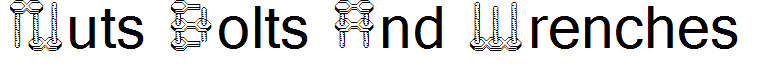 Nuts Bolts And Wrenches