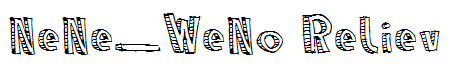 NeNe_WeNo Reliev