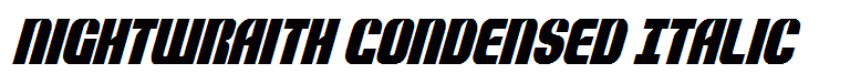 Nightwraith Condensed Italic