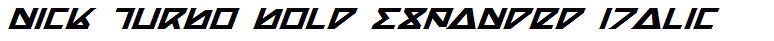 Nick Turbo Bold Expanded Italic