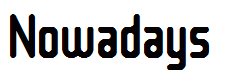 Nowadays