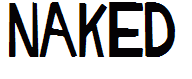 NAKED