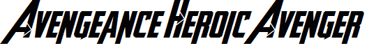 Avengeance Heroic Avenger