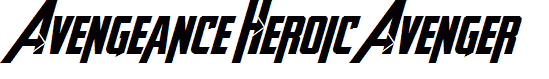 Avengeance Heroic Avenger