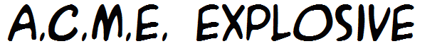 A.C.M.E. Explosive