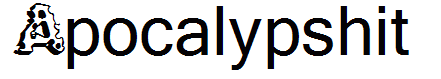 Apocalypshit