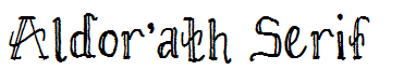 Aldor'ath Serif