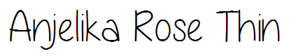 Anjelika Rose Thin