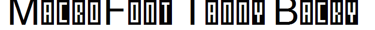 MacroFont Tanny Backy