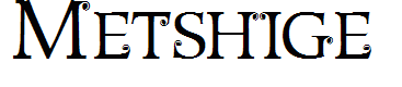 Metshige