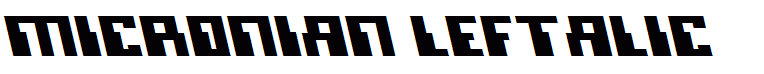 Micronian Leftalic