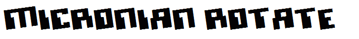 Micronian Rotate