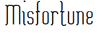 Misfortune