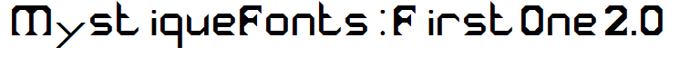 MystiqueFonts: First One 2.0