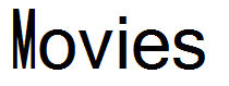Movies
