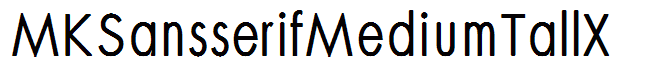MKSansserifMediumTallX