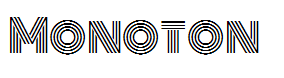 Monoton