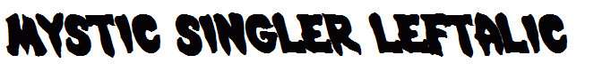 Mystic Singler Leftalic