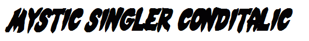 Mystic Singler CondItalic