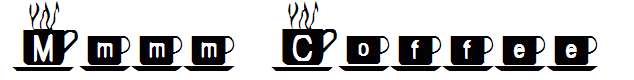 Mmmm Coffee