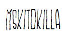 MSKITOKILLA
