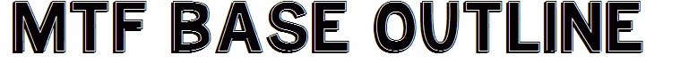 MTF Base Outline