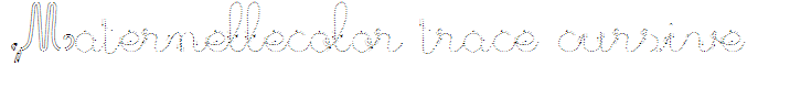 Maternellecolor trace cursive