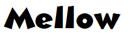 Mellow