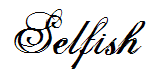 Selfish