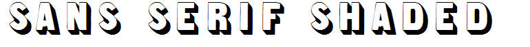 Sans Serif Shaded