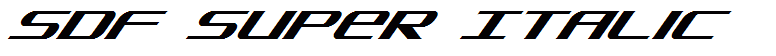 SDF Super Italic