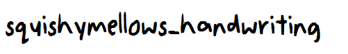 squishymellows_handwriting