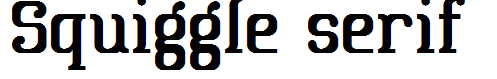 Squiggle serif