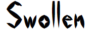 Swollen