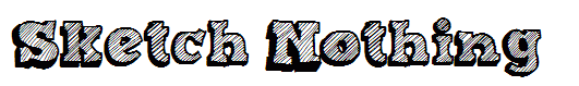 Sketch Nothing