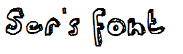 Ser's font