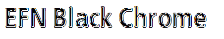 EFN Black Chrome