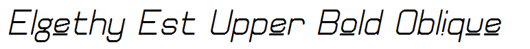 Elgethy Est Upper Bold Oblique